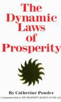 Dynamic Laws of Prosperity 4th 9780875165516 Front Cover