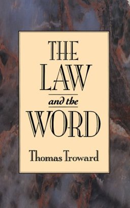 The Law and the Word