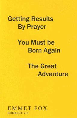 Getting Results by Prayer; You Must Be Born Again; the Great Adventure (#14)