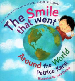 Smile That Went Around the World  9780875168753 Front Cover