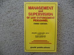 Management and Supervision of Law Enforcement Personnel 3rd 9780875264288 Front Cover