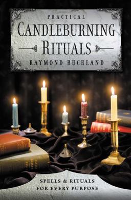 Practical Candleburning Rituals Spells and Rituals for Every Purpose 3rd 9780875420486 Front Cover