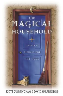 Magical Household Spells and Rituals for the Home  9780875421247 Front Cover