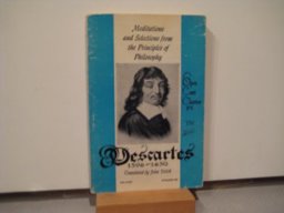 Meditations and Selections from the Principles