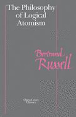 Philosophy of Logical Atomism  9780875484433 Front Cover