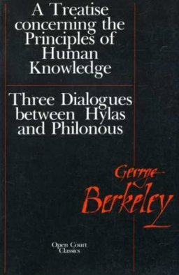 A Treatise Concerning the Principles of Human Knowledge