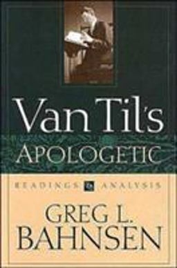 Van Til's Apologetic Readings and Analysis  9780875520988 Front Cover