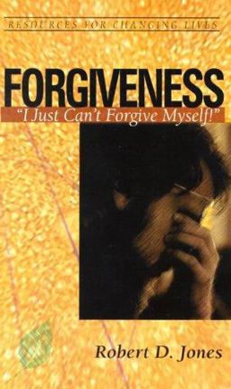 Forgiveness God's Answer to "I Just Can't Forgive Myself!"  9780875526782 Front Cover