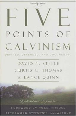 Five Points of Calvism Defined, Defended, and Documented 2nd 9780875528274 Front Cover