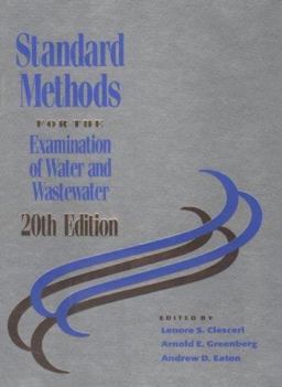 Standard Methods for the Examination of Water and Wastewater 20th 9780875532356 Front Cover