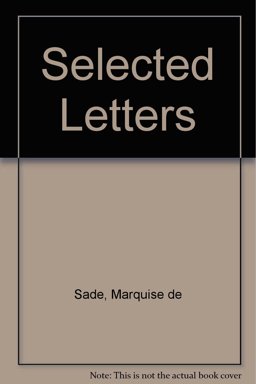 Selected Writings of Marquis de Sade