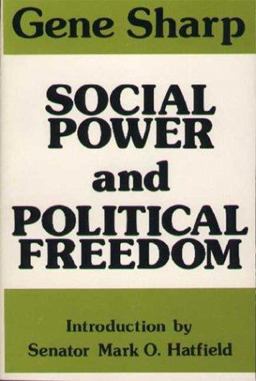 Social Power and Political Freedom Social Power and Political Freedom