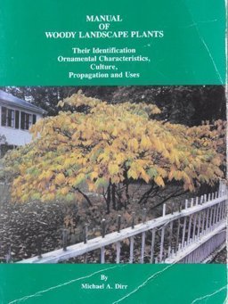 Manual of Woody Landscape Plants Manual of Woody Landscape Plants