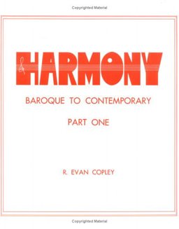 Harmony Pt. 1 : Baroque to Contemporary 2nd 9780875633732 Front Cover