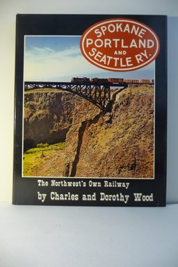 The Spokane, Portland and Seattle Railway