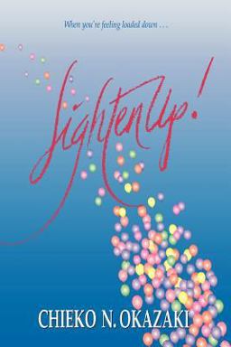 Lighten Up! : Finding Real Joy in Real Life  9780875796680 Front Cover