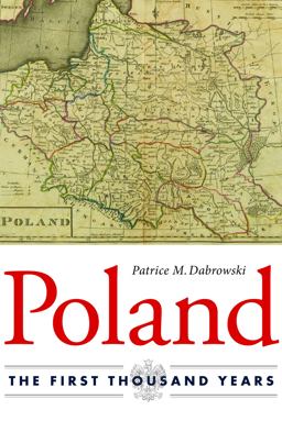 Poland The First Thousand Years  9780875804873 Front Cover