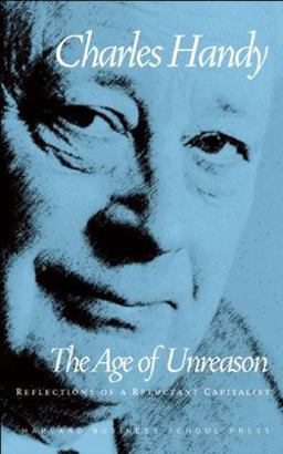 Age of Unreason 2nd 9780875843018 Front Cover