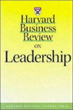 Harvard Business Review on Leadership  9780875848839 Front Cover