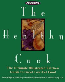 Prevention's the Healthy Cook