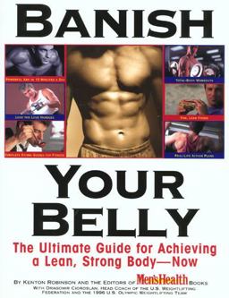 Banish Your Belly The Ultimate Guide for Achieving a Lean, Strong Body -- Now  9780875963983 Front Cover