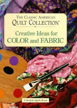 Creative Ideas for Color and Fabric