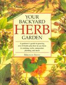 Your Backyard Herb Garden