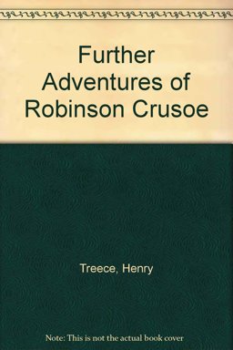 The Further Adventures of Robinson Crusoe
