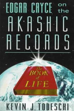 Edgar Cayce on the Akashic Records The Book of Life  9780876044018 Front Cover