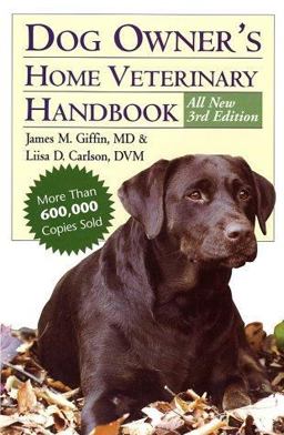 Dog Owner's Home Veterinary Handbook 3rd 9780876052013 Front Cover
