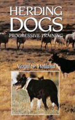 Herding Dogs Progressive Training  9780876056448 Front Cover