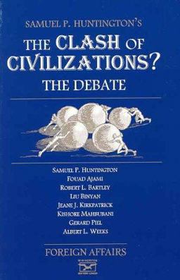 Clash of Civilizations The Debate  9780876091647 Front Cover