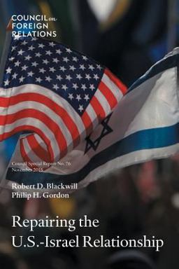 Repairing the U. S. -Israel Relationship