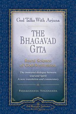 God Talks with Arjuna The Bhagavad Gita: Royal Science of God-Realization  9780876120316 Front Cover