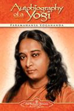 Autobiography of a Yogi 12th 9780876120835 Front Cover