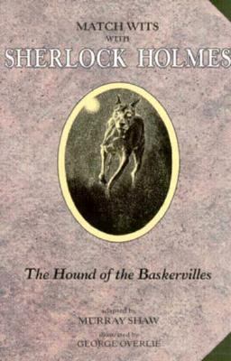 Match Wits with Sherlock Holmes Match Wits with Sherlock Holmes