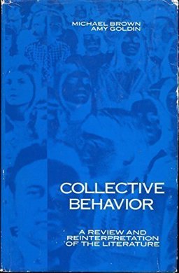 Collective Behavior Collective Behavior