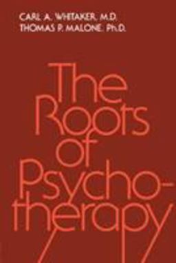Roots of Psychotherapy  9780876302651 Front Cover