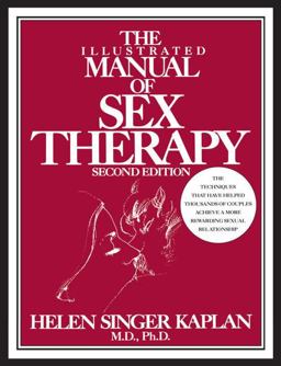 Illustrated Manual of Sex Therapy 2nd 9780876305188 Front Cover