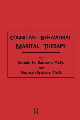 Cognitive-Behavioral Marital Therapy  9780876305584 Front Cover