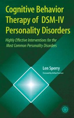 Cognitive Behavior Therapy of DSM-IV Personality Disorders