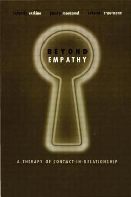 Beyond Empathy A Therapy of Contact-In Relationships  9780876309636 Front Cover