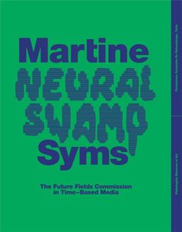 Martine Syms: Neural Swamp Martine Syms: Neural Swamp