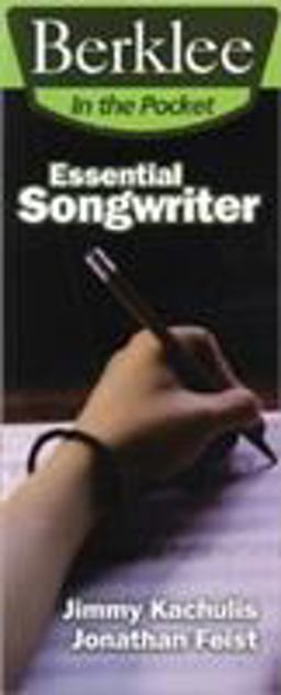 Essential Songwriter Craft Great Songs and Become a Better Songwriter  9780876390542 Front Cover