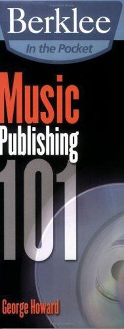 Music Publishing 101