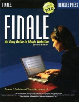 Finale An Easy Guide to Music Notation 2nd 9780876390689 Front Cover