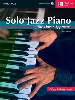 Solo Jazz Piano - 2nd Edition the Linear Approach Book/Online Audio 2nd 9780876391204 Front Cover