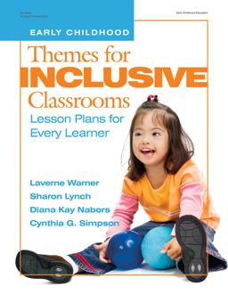 Themes for Inclusive Classrooms Lesson Plans for Every Learner  9780876590041 Front Cover