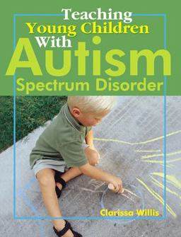 Teaching Young Children with Autism Spectrum Disorder  9780876590089 Front Cover