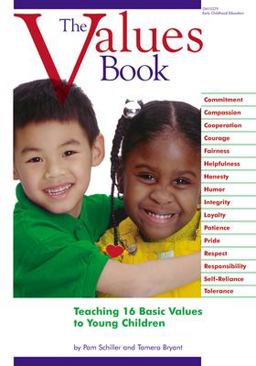 Values Book Teaching 16 Basic Values to Young Children  9780876591895 Front Cover